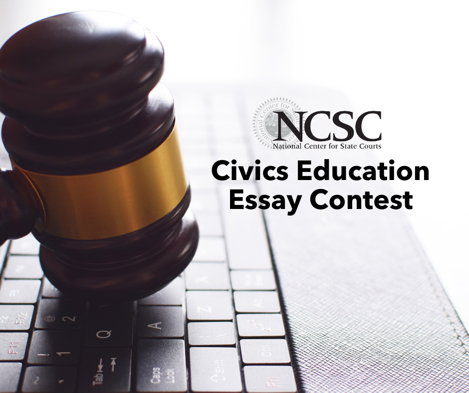 civics education essay contest national center for state courts